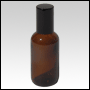Boston round Amber glass roll on bottle with Black cap.  Capacity : 60ml (2oz)